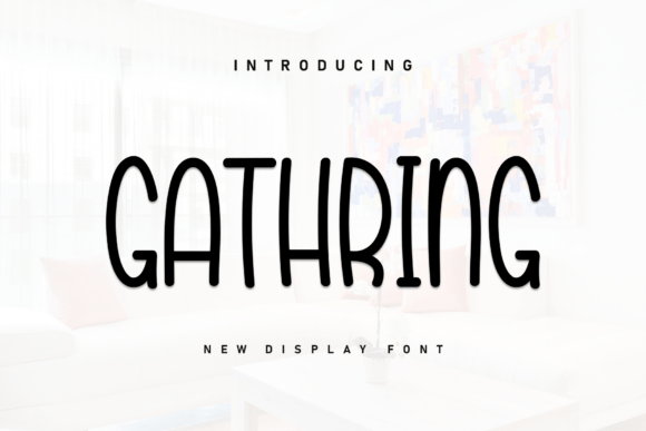 Gathring Font - Featured Image