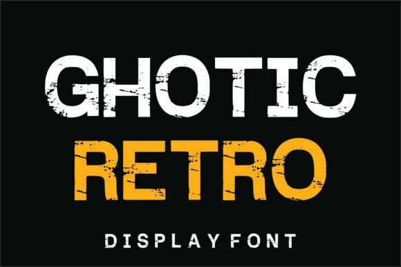 Ghotic Retro Font - Featured Image