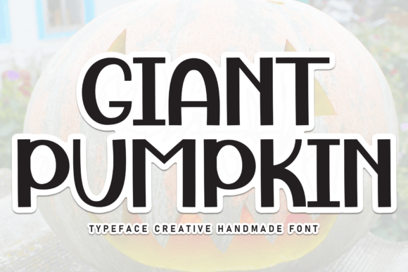 Giant Pumpkin Font - Featured Image