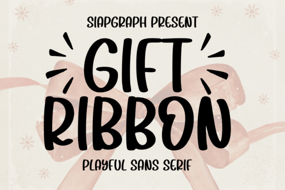 Gift Ribbon Font - Featured Image