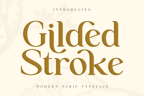 Gilded Stroke Font - Featured Image