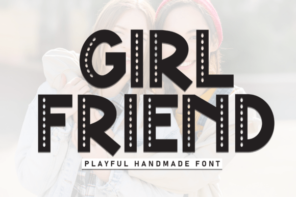 Girl Friend Font - Featured Image