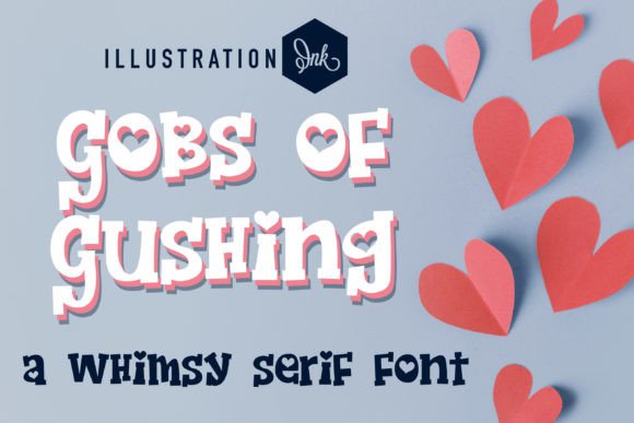 Gobs of Gushing Font - Featured Image