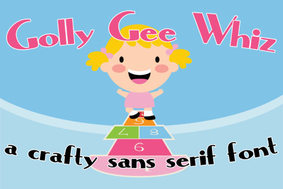 Golly Gee Whiz Font - Featured Image