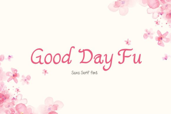 Good Day Fu Font - Featured Image