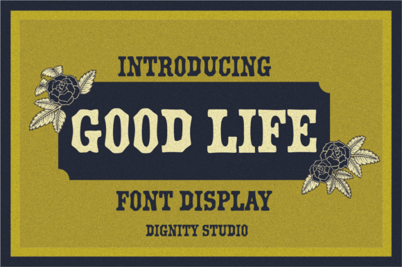 Good Life Font - Featured Image