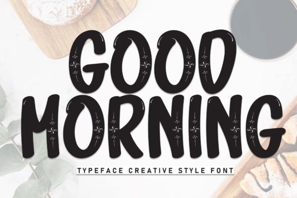 Good Morning Font - Featured Image