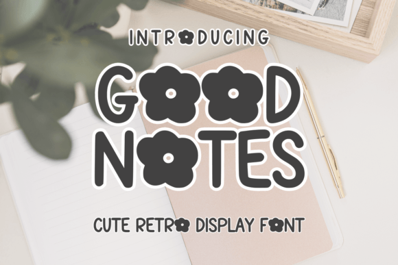 Good Notes Font - Featured Image