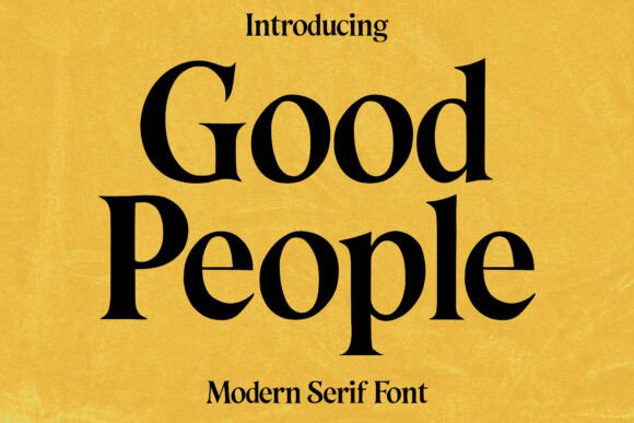 Good People Font - Featured Image