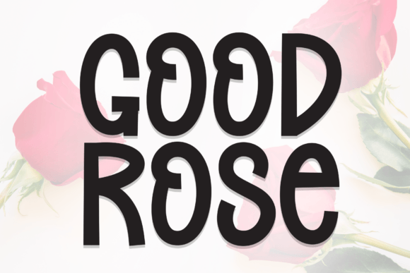 Good Rose Font - Featured Image