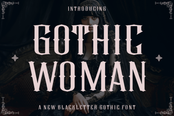 Gothic Woman Font - Featured Image