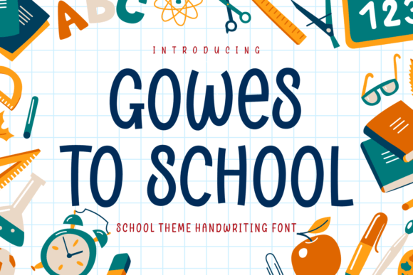 Gowes to School Font - Featured Image