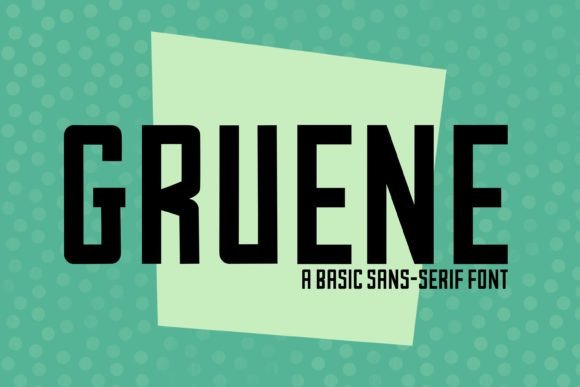 Gruene Font - Featured Image