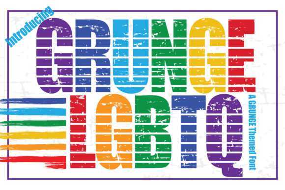 Grunge LGBTQ Font - Featured Image