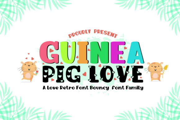 Guinea Pig Love Font - Featured Image