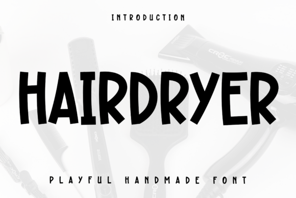 Hairdryer Font - Featured Image