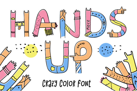 Hands Up Crazy Font - Featured Image