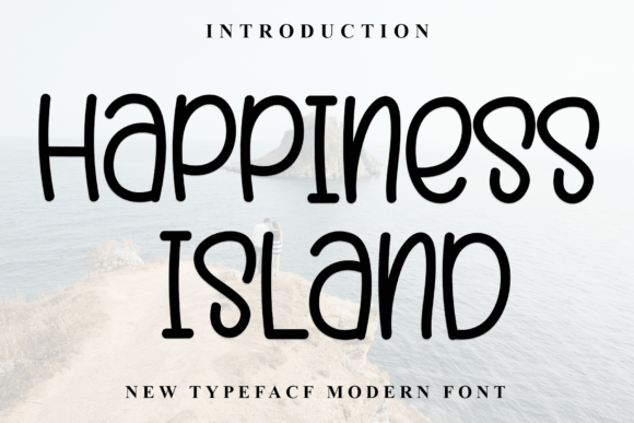 Happiness Island Font - Featured Image