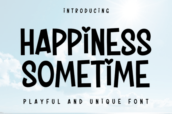 Happiness Sometime Font - Featured Image