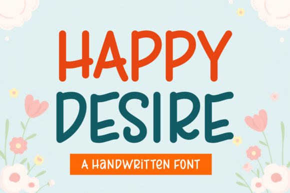 Happy Desire Font - Featured Image