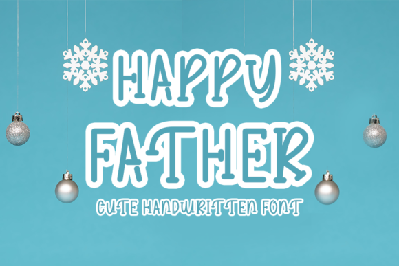 Happy Father Font - Featured Image