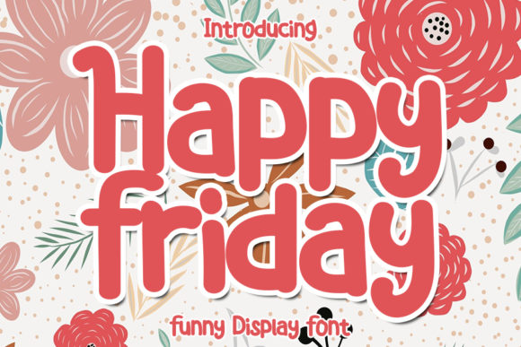 Happy Friday Font - Featured Image