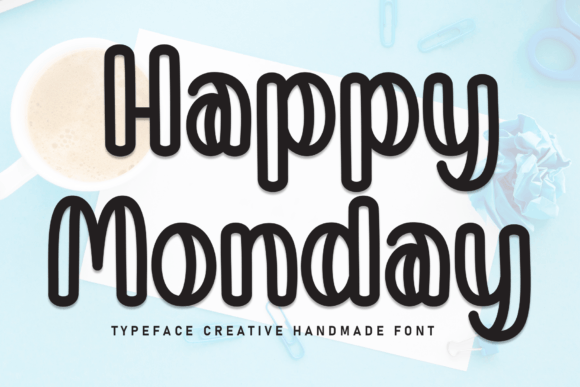Happy Monday Font - Featured Image