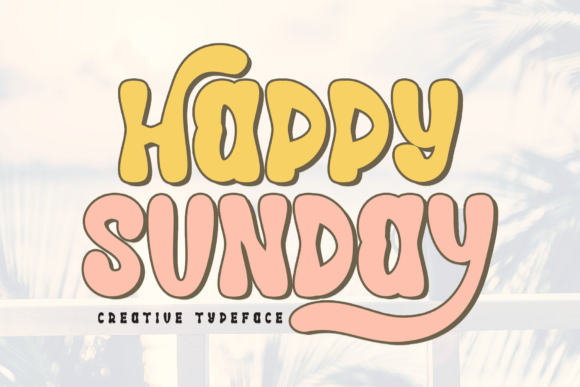 Happy Sunday Font - Featured Image