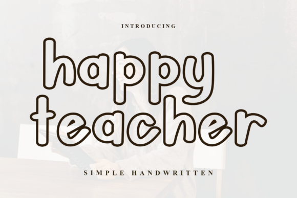 Happy Teacher Font - Featured Image