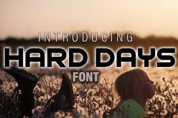 Hard Days Font - Featured Image