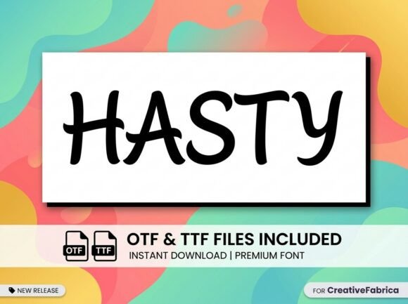 Hasty Font - Featured Image