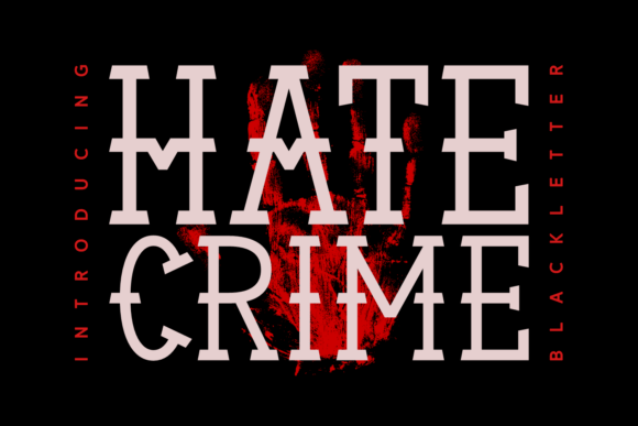 Hate Crime Font - Featured Image