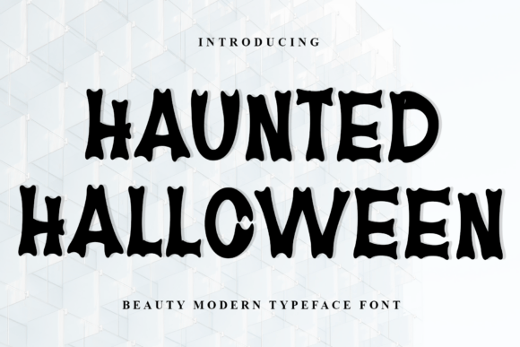 Haunted Halloween Font - Featured Image
