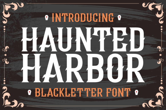 Haunted Harbor Font - Featured Image