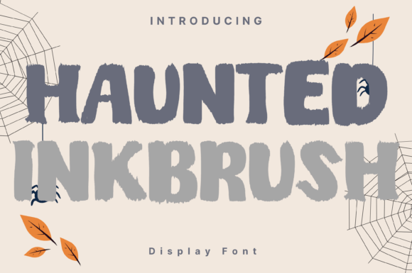 Hauntedinkbrush Font - Featured Image