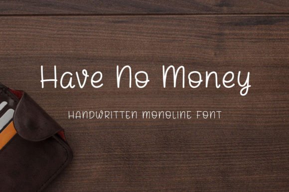 Have No Money Font - Featured Image