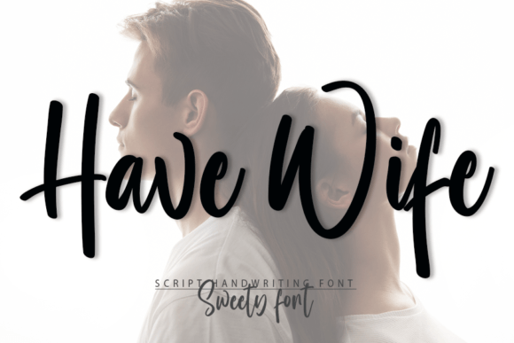 Have Wife Font - Featured Image