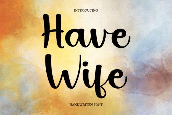 Have Wife Font - Featured Image