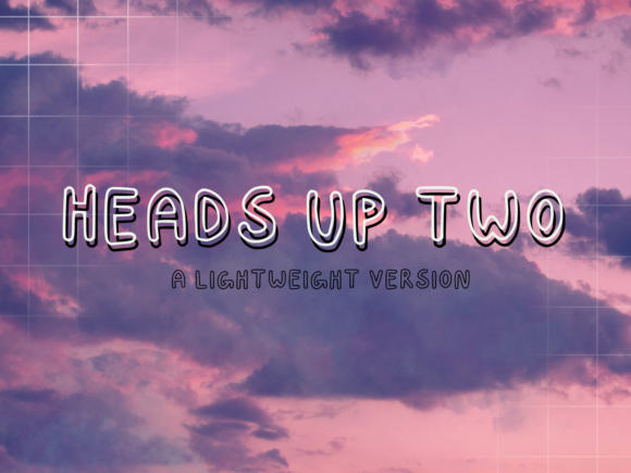 Heads Up Two Font - Featured Image