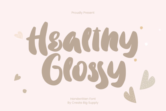 Healthy Glossy Font - Featured Image