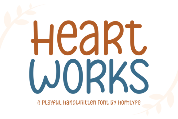 Heart Works Font - Featured Image