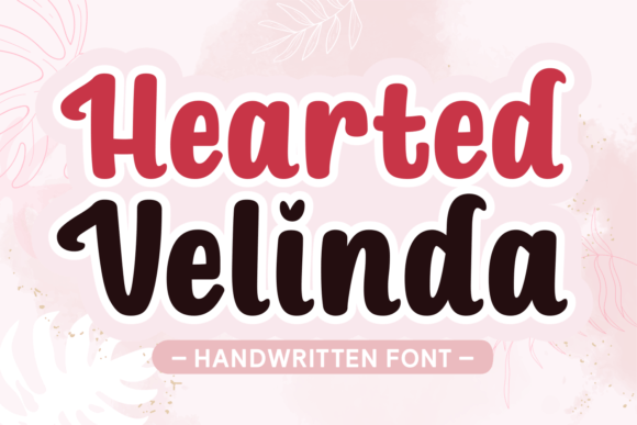Hearted Velinda Font - Featured Image