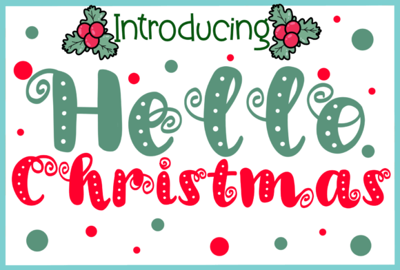 Hello Christmas Font - Featured Image
