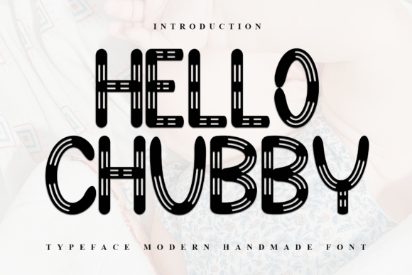 Hello Chubby Font - Featured Image